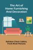 The Art of Home Furnishing and Decoration
