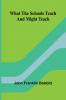 What The Schools Teach And Might Teach