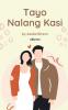Tayo Nalang Kasi