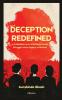 Deception Redefined | A Forbidden Love a Ruthless Power Struggle and a Legacy of Secrets