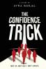 The Confidence Trick