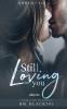 Still Loving You