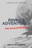 Rinky's Adventures Part I