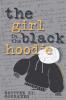 The Girl in the Black Hoodie