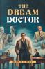 The Dream Doctor
