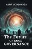 The Future of good governance