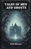 Tales of Men and Ghosts