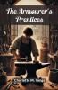 The Armourer's Prentices