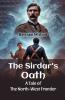 The Sirdar's Oath A Tale of the North-West Frontier