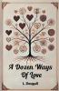 A Dozen Ways Of Love