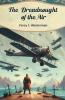 The Dreadnought of the Air