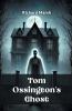 Tom Ossington's Ghost