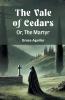 The Vale Of Cedars Or The Martyr