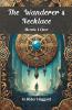 The Wanderer's Necklace Book I AAR