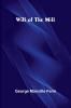 Will of the Mill