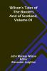 Wilson's Tales of the Borders and of Scotland Volume 01
