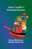 Aunt Caroline'S Dixieland Recipes