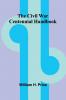The Civil War Centennial Handbook