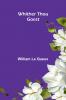 Whither Thou Goest