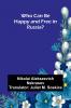 Who Can Be Happy and Free in Russia?