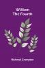 William the fourth