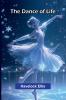 The Dance Of Life