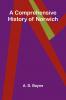 A Comprehensive History of Norwich