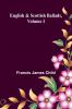 English And Scottish Ballads Volume I