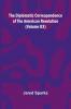 The Diplomatic Correspondence Of The American Revolution (Volume 03)