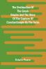 The Destruction Of The Greek Empire And The Story Of The Capture Of Constantinople By The Turks