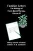 Familiar Letters; The Writings of Henry David Thoreau Volume 06