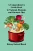A Comprehensive Guide-Book to Natural Hygienic and Humane Diet