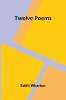 Twelve poems