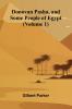 Donovan Pasha and Some People of Egypt (Volume 1)