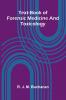 Text-book of forensic medicine and toxicology