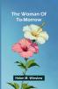 The woman of to-morrow