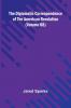 The Diplomatic Correspondence Of The American Revolution (Volume 08)