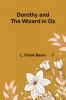 Dorothy and the Wizard in Oz