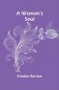 A Woman'S Soul