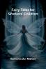 Fairy Tales for Workers' Children