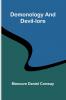 Demonology And Devil-Lore