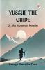 Yussuf the Guide Or the Mountain Bandits
