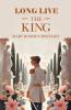 Long Live The King
