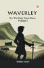 Waverley Or 'Tis Sixty Years Since Volume I