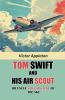 Tom Swift And His Air Scout Or Uncle Sam's Mastery of the Sky