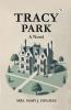 Tracy Park A Novel