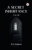 A Secret Inheritance Vol. III