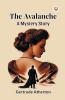 The Avalanche A Mystery Story
