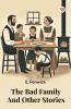 The Bad Family And Other Stories