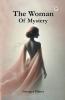 The Woman Of Mystery